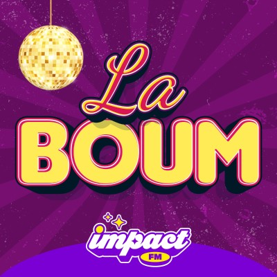 Impact Fm La Boum